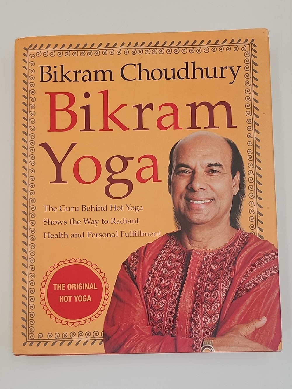 Bikram Yoga by Bikram Choudhury - Hardcover